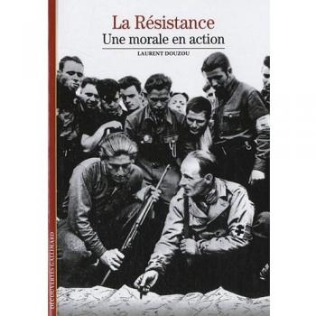 Laurent Douzou Decouverte Gallimard: La Resistance