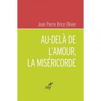 Au-delà de l'amour, la miséricorde