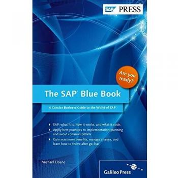 The SAP Blue Book: A Concise Business Guide to the World of SAP