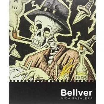Bellver. Vida pasajera