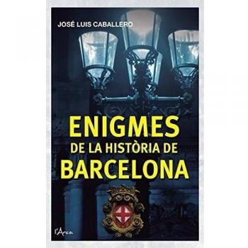 Enigmes de la histãria de barcelona (Tapa blanda).