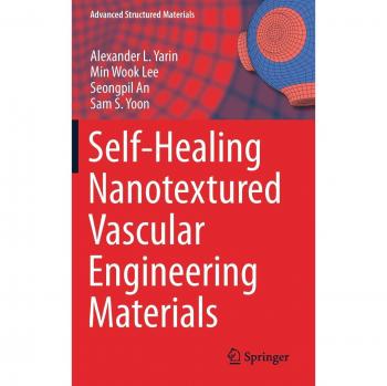 Self-Healing Nanotextured Vascular Engineering Materials