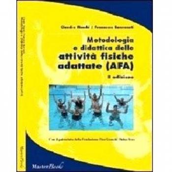Metodologia e didattica delle attività fisiche adattate (AFA)