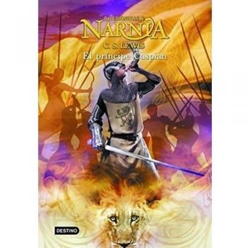 Lewis, C. S. El Príncipe Caspian: Las Cronicas De Narnia (Las Crónicas De Narnia)