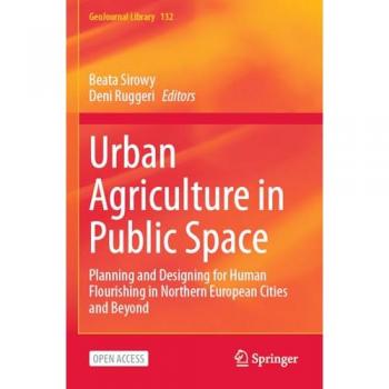 Urban Agriculture in Public Space