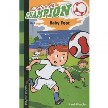 Graine de champion, Tome 1 : Baby Foot