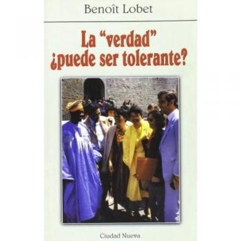 La verdad ¿puede ser tolerante?