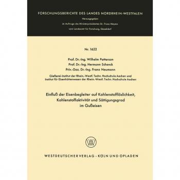 Einfluß der Eisenbegleiter auf Kohlenstofflöslichkeit Kohlenstoffaktivität und Sättigungsgrad im Gußeisen