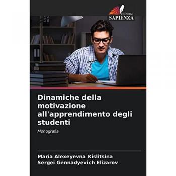 Kislitsina, Maria Alexeyevna: Dinamiche della motivazione all'apprendimento degli studenti