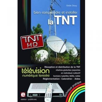 Bien comprendre et installer la Télévision Numérique Terrestre