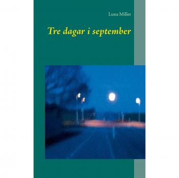 Tre dagar i september
