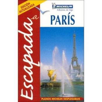 Michelin Travel Publications Michelin Escapada Paris