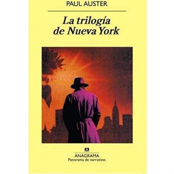 La Trilogia De Nueva York/the Trilogy of New York