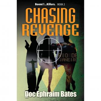 Chasing Revenge (Boom!!...Killers. Trilogy, Band 2)