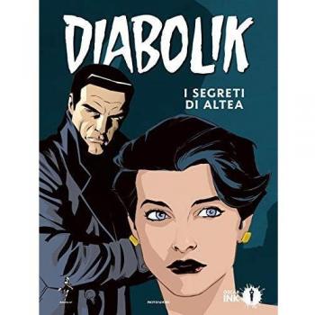 I segreti di Altea. Diabolik