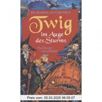 Die Klippenland-Chroniken 03. Twig im Auge des Sturms