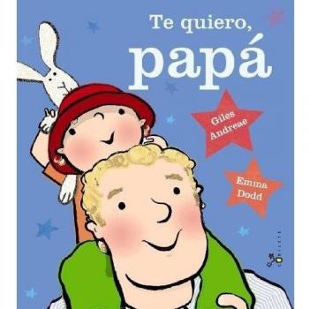 Te quiero, papá
