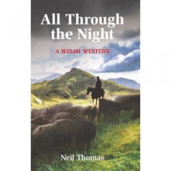 All Through the Night: A Welsh Western