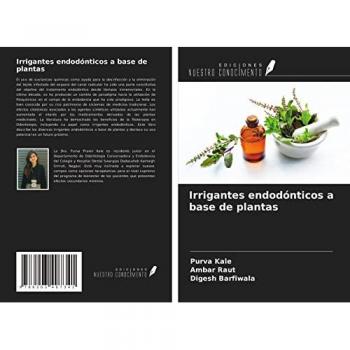 Irrigantes endodónticos a base de plantas