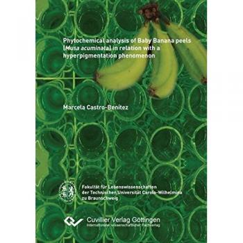 Phytochemical analysis of Baby Banana peels (Musa acuminata) in relation with a hyperpigmentation phenomenon
