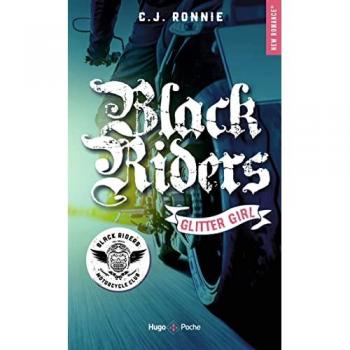 Black Riders, Tome 1 : Glitter Girl