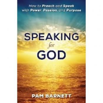 Barnett, Pam: Speaking for God
