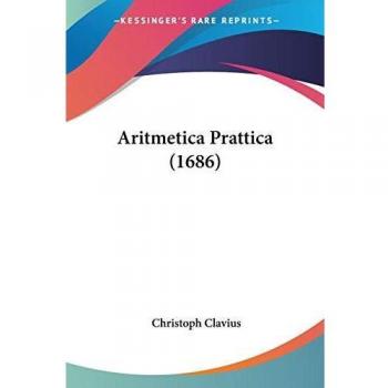 Clavius, Christoph: Aritmetica Prattica (1686)