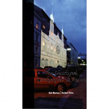 The Destroyed Synagogues of Vienna: Virtual city walks