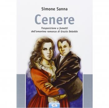 Cenere. Trasposizione a fumetti dell'omonimo romanzo di Grazia Deledda