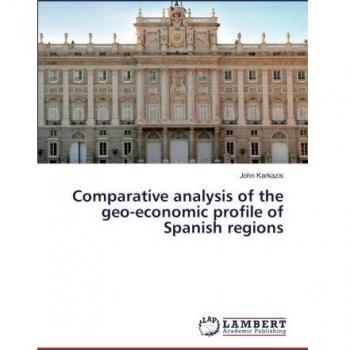 Comparative analysis of the geo-economic profile of Spanish regions
