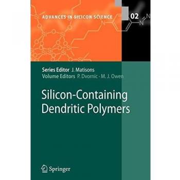 Silicon-Containing Dendritic Polymers