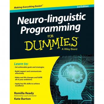 Neuro-linguistic Programming For Dummies (For Dummies (Psychology & Self Help))
