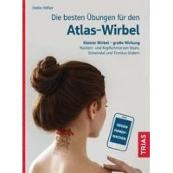 Heike Höfler Die Besten Übungen Für Den Atlas-Wirbel: Kleiner Wirbel