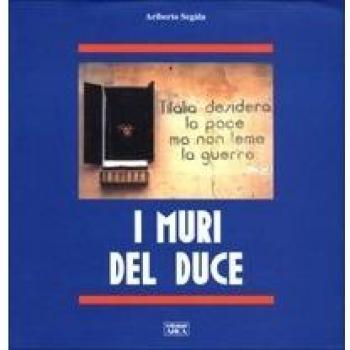 I muri del duce