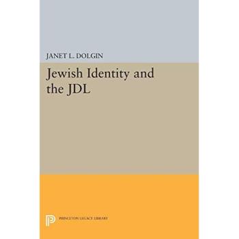 Jewish Identity and the JDL (Princeton Legacy Library)