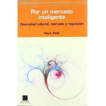 Por un mercado inteligente (Tapa blanda).