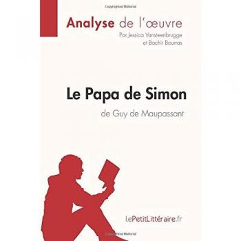 Le papa de Simon, de Guy de Maupassant