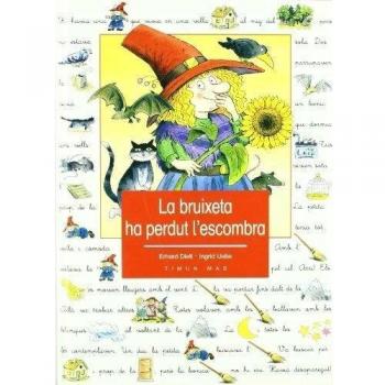 La Bruixeta ha perdut l'escombra