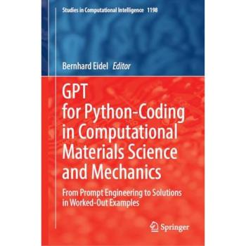 GPT for Python-Coding in Computational Materials Science and Mechanics