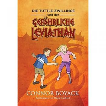 Boyack, Connor: Die Tuttle-Zwillinge und der gefährliche Leviathan