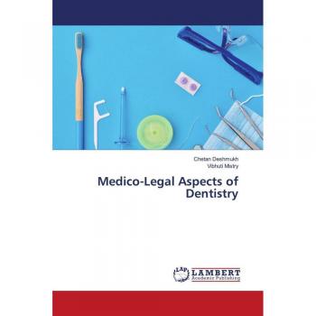Medico-Legal Aspects of Dentistry