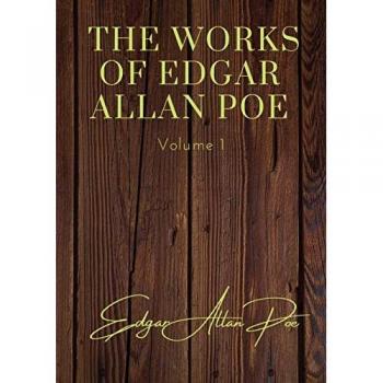 The Works of Edgar Allan Poe