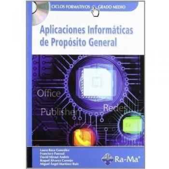 Aplicaciones Informáticas de Propósito General (Grado Medio)