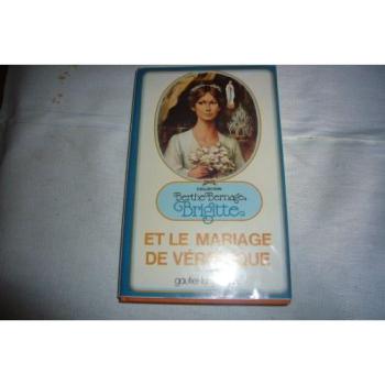 Brigitte Tome 20 : Brigitte et le mariage de Véronique