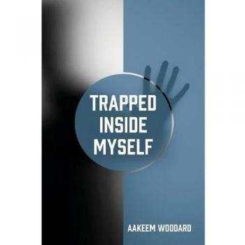 Trapped Inside Myself