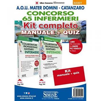Concorso 65 infermieri A.O.U. Mater Domini Catanzaro. Kit completo Manuale + Quiz