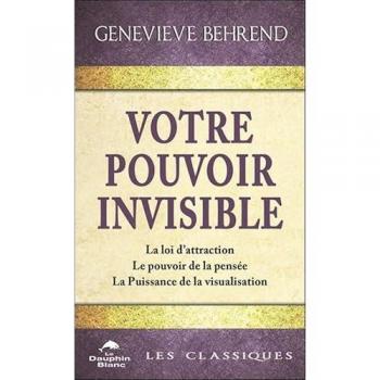 Votre Pouvoir Invisible