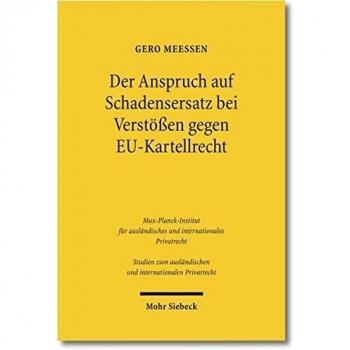 Der Anspruch auf Schadensersatz bei Versten gegen EU-Kartellrecht