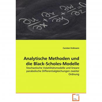 Analytische Methoden und die Black-Scholes-Modelle