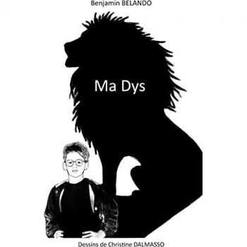 Ma Dys: La dyslexie a changé ma vie